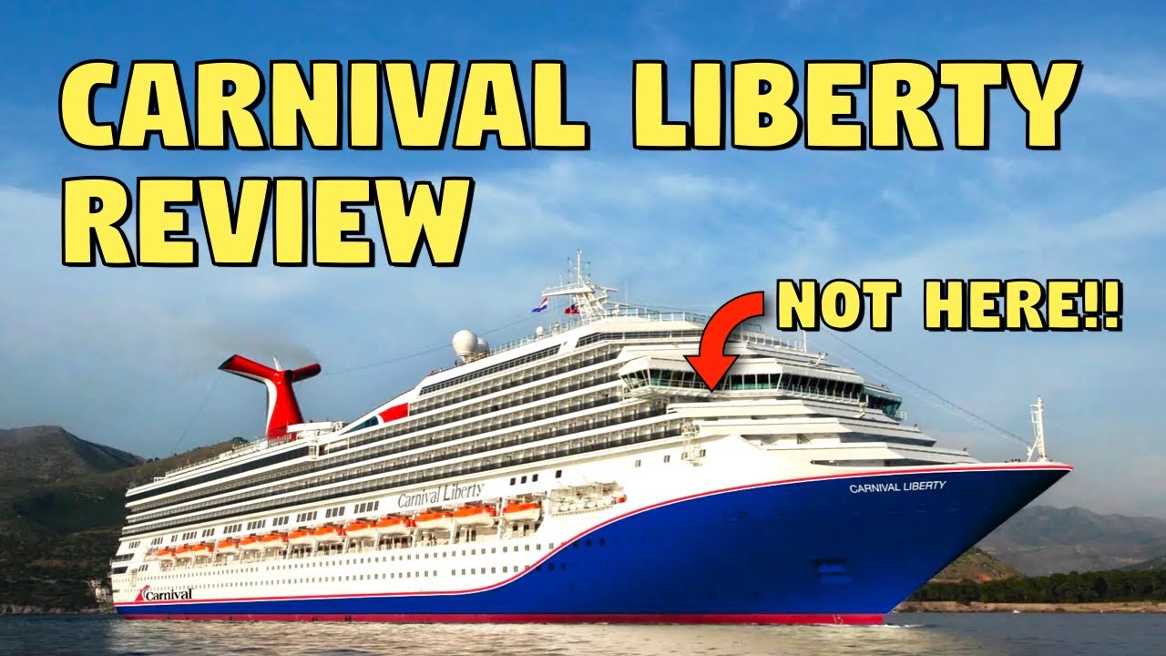 Carnival Liberty 2023 Review WATCH BEFORE CRUISING