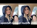 updated makeup routine 2021