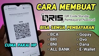 Cara Membuat QRIS Untuk Semua Pembayaran | Cara Membuat QRIS All Payment | Cara Membuat QRIS Gopay