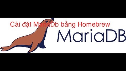 Cài đặt mariadb bằng homebrew trên máy tính Mac