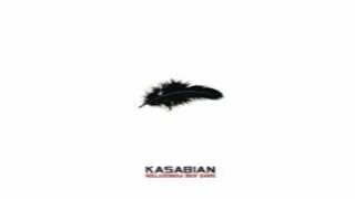 Kasabian - Days Are Forgotten Slowed