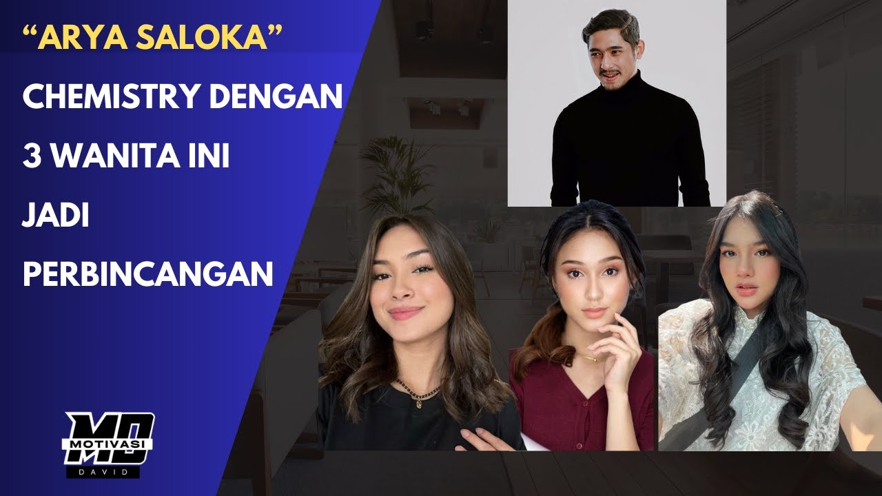 Netizen Terbelah! Chemistry Arya Saloka dengan 3 Wanita Ini Jadi Perbincangan Viral!