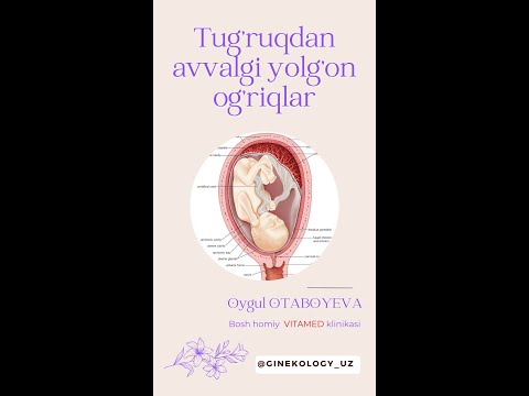 Tug'ruqdan avval qanday og'riqlar bo'ladi, dard kelib turganini qanday bilaman