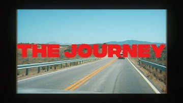 The Journey - Short Film - California - Sony A7iii