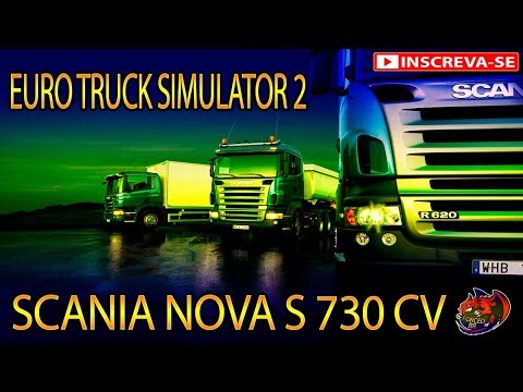 euro-truck-simulator-2---nova-scania-s-730-cv-+-sorteio-na-descriÇÃo