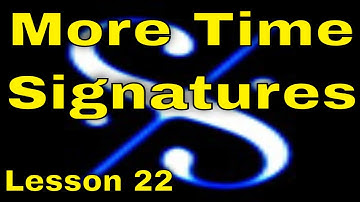 🎼    Grade 2 Music Theory - More Time Signatures - Lesson 22