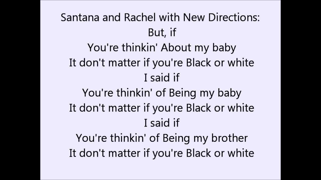 Glee - Black or White - Lyrics