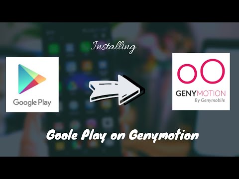Installing Google Play Apps on Genymotion