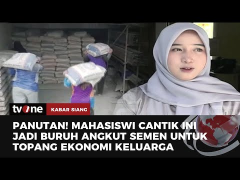 Ini Sosok Mahasiswi Cantik jadi Buruh Angkut Semen | Kabar Siang tvOne