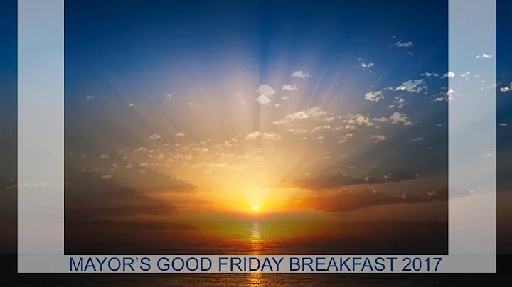 Mayor's Good Friday Breakfast 2017