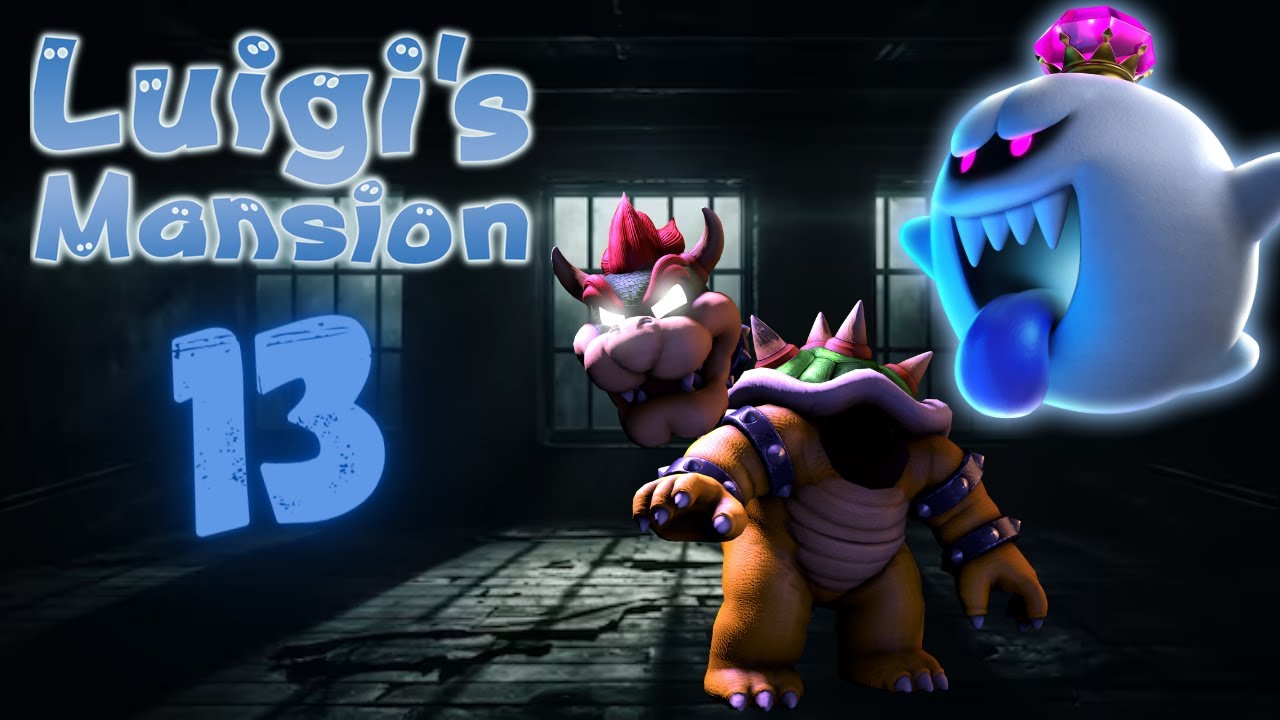 LUIGIS MANSION 👻 13 Bowser´s Wiedergeburt YouTube