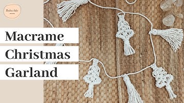 Easy Macrame Christmas Garland | DIY Holiday Decor