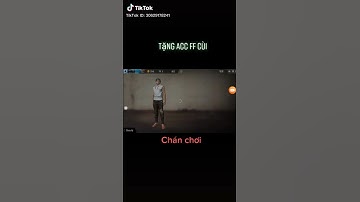 Tặng acc ff