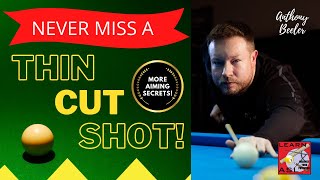 MORE AIMING SECRETS: NEVER MISS A THIN CUT SHOT!