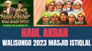 LIVE : HAUL WALISONGO 2023 MASJID ISTIQLAL II PART 3