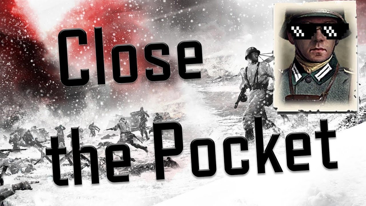 [CoH2] Company of Heroes 2 - Encirclement: Close the Pocket