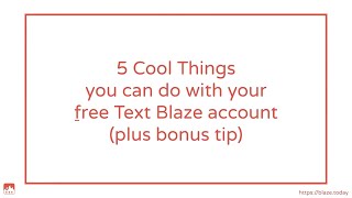 5 Cool Things you can do with your free Text Blaze account + Bonus screenshot 3