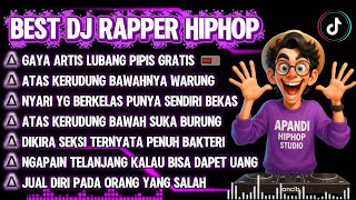 🎧BEST DJ RAPPER HIPHOP🎶 || ATAS KERUDUNG BAWAH WARUNG || HIPHOP TERBARU 2025 #djhiphop #djrapper #dj