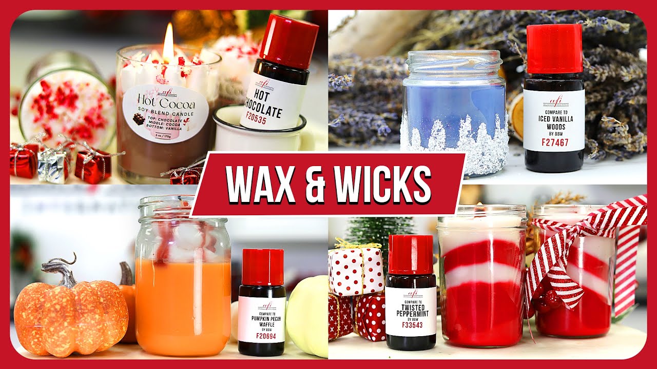 Choosing the Best Wax & Wicks for Your Candles YouTube