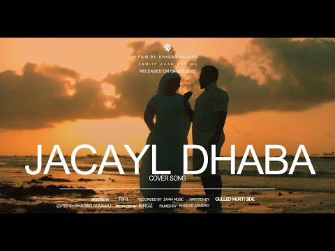 SAMIIR ZAAM FT MK KALSOON JACEYL DHABA OFFICAIL VIDEO MUSIC 2025