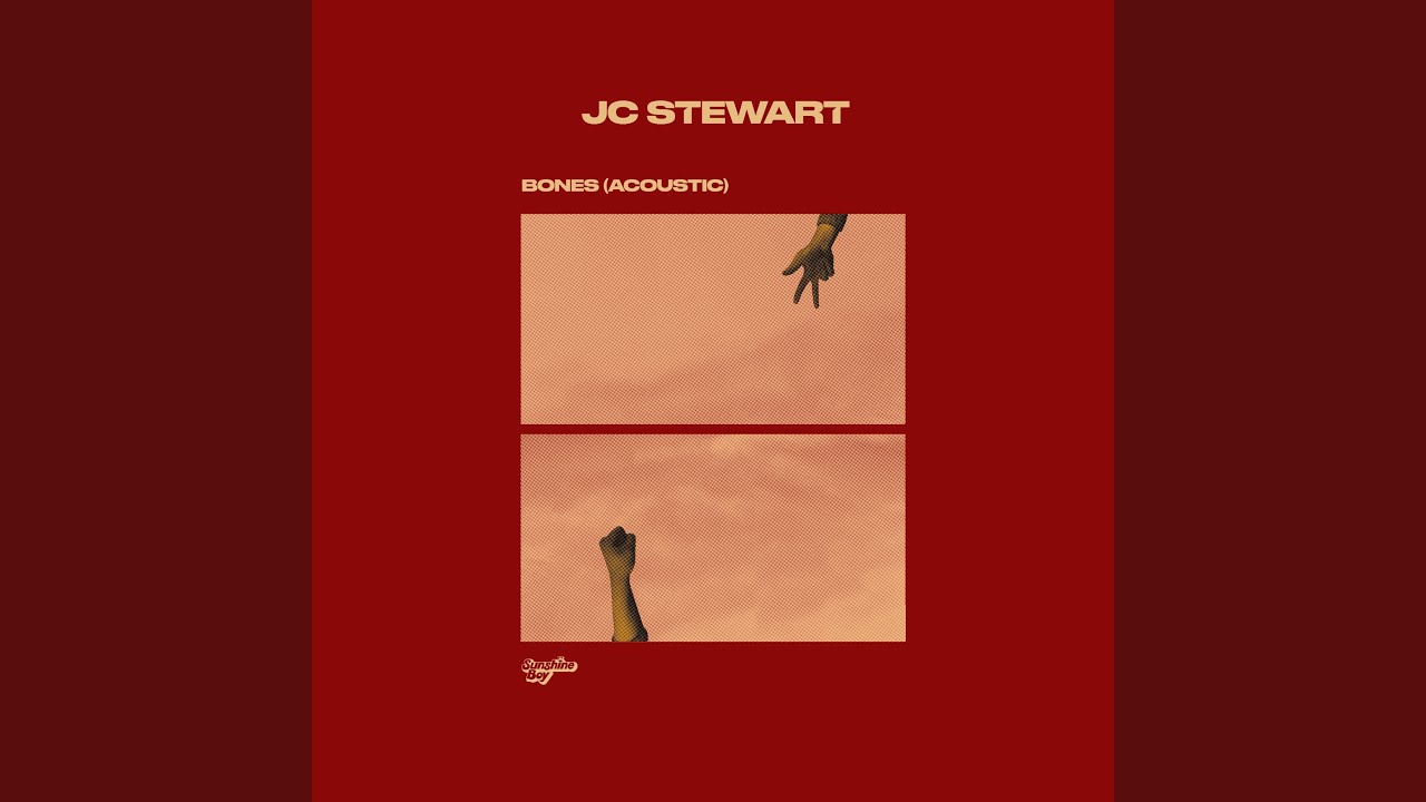 JC Stewart - Bones (Acoustic) accords