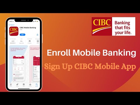 CIBC - Register for Mobile and Online Banking | Enroll - Sign Up CIBC Mobile app