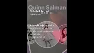 Sahabat Terbaik Karaoke Quinn Salman