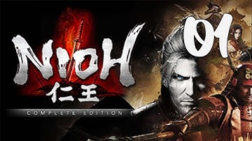 Nioh: Complete Edition - Stream Series Part 1