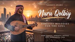 Nuru Qolbiy 🌙 Beautiful Arabic Nasheed | Relaxing Gambus & Islamic Music screenshot 2
