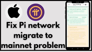 How To Fix Pi Network Migration To Mainnet Problem | 2025 Guide