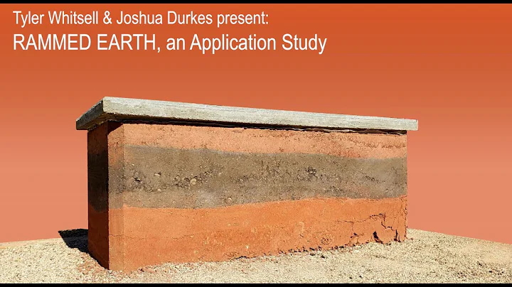 A Rammed Earth Study by Joshua Durkes and Tyler Whitsell
