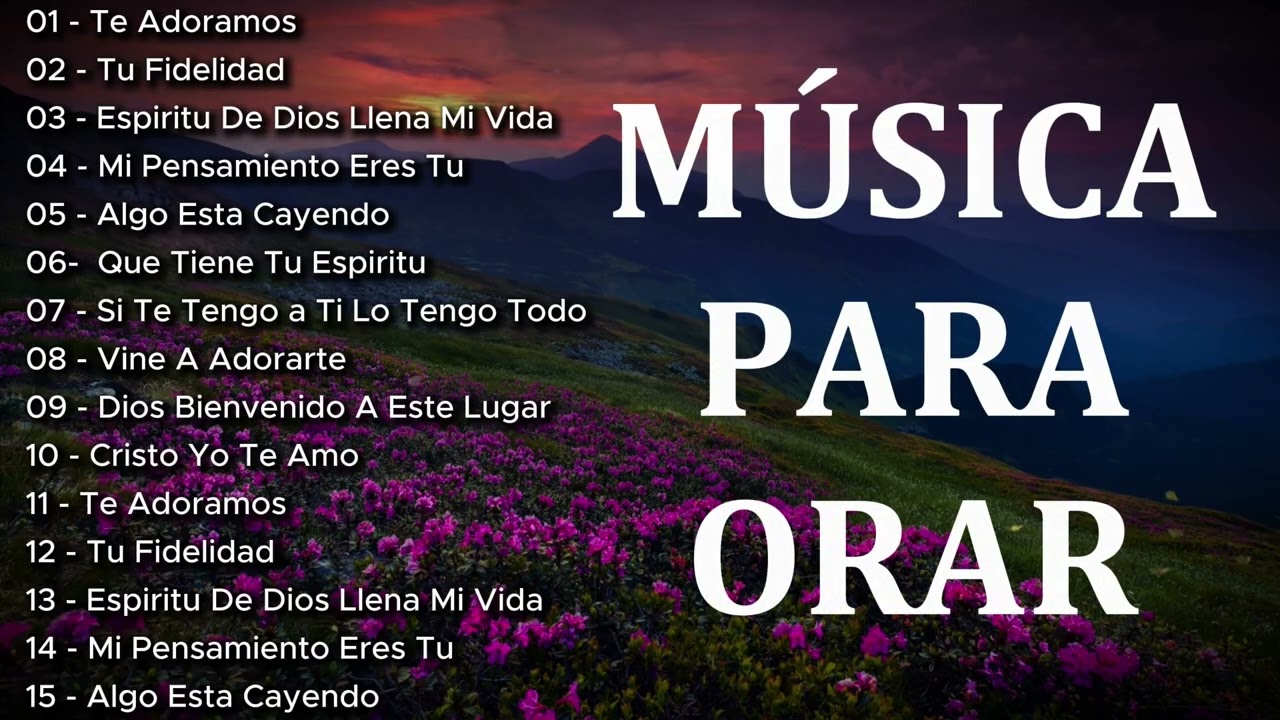 Música Para Orar - Sin Pausas Intermedias - Piano Instrumental