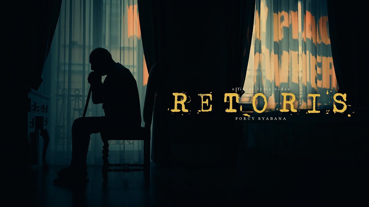 Forcy Syabana - RETORIS [official lyric video] - YouTube