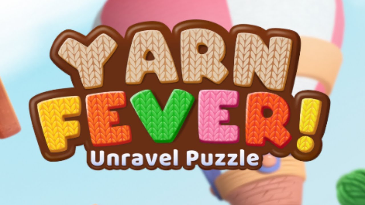 Yarn Fever! Unravel Puzzle Game Android Gameplay