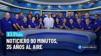 El País commemorates 35 years of 90 Minutes | El País Cali