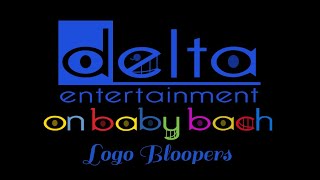 Delta Entertainment On Baby Bach Logo Bloopers Full Movie