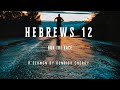 Denbigh Cherry Sermon on Hebrews 12:1-14