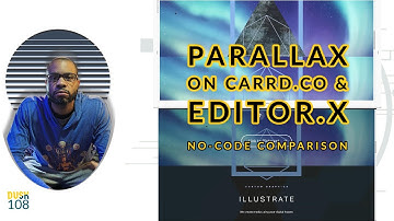 Comparing Parallax effect on cardd.co and editor X