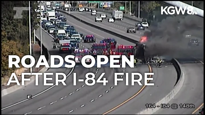Vehicle fire closes Interstate 84 westbound in Northeast Portland for nearly 2 hours