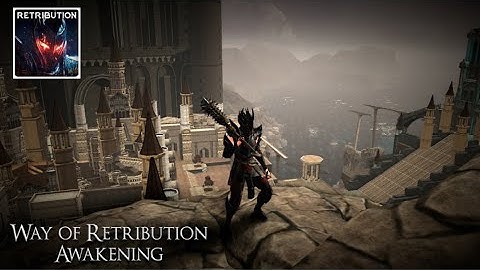 WAY OF RETRIBUTION: AWAKENING - iOS - (Global) - First Gameplay - iPhone 11 Pro Max