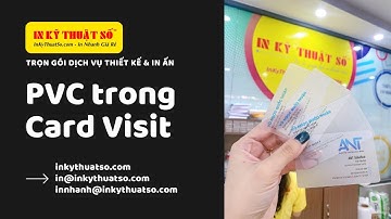 PVC trong suốt dùng in card visit kiểu dáng mới - In Kỹ Thuật Số Since 2006