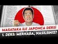 Masataka ile Japonca dersi①