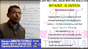 CSIR NET DEC 2018 SET-C Q.31 MATHS SOLUTION | REAL ANALYSIS - PROBLEM OF SEQUENCE