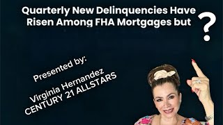FHA Delinquencies Rise – What It Means for Homeowners & the Housing Market?