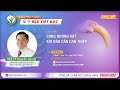 [LIVE]TƯ VẤN TRỰC TUYẾN Y HỌC VIỆT ĐỨC: CHỦ ĐỀ “CONG DƯƠNG VẬT  - KHI NÀO CẦN CAN THIỆP”.
