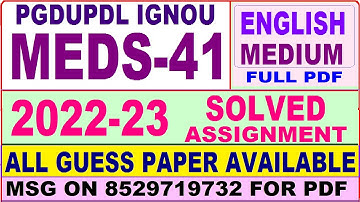 meds 41 solved assignment 2022-23 / meds 41 solved assignment in English / ignou pgdupdl solved 2023