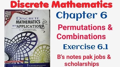 Discrete mathematics by Dr. Abdur Rehman | chapter 6 Permutations & combinations exercise 6.1 |