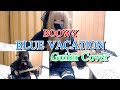 BOOWY blue vacation 1224 Guitar cover 氷室京介 布袋寅泰 松井常松 高橋まこと クリスマスソング HOTEI