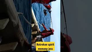 KOTREKAN SPIRIT MEMANG TERBUKTI JOSS