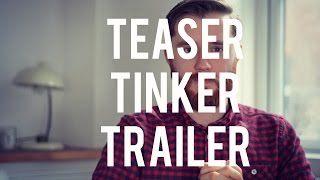 TEASER TINKER TRAILER (THE UNCONVENTIONALISTS SHOW)